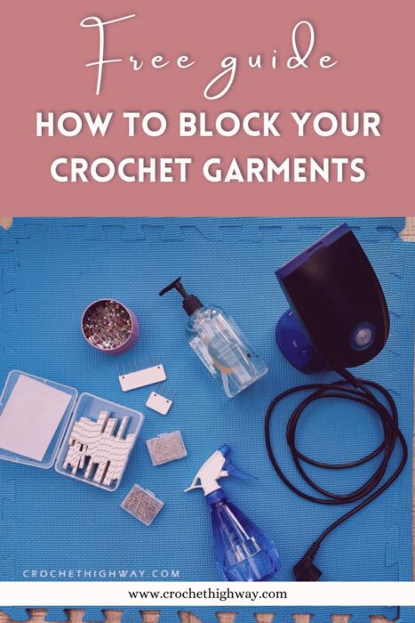 How To Block Crochet Projects - 3 Methods Detailed Steps